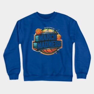 march madness college Crewneck Sweatshirt